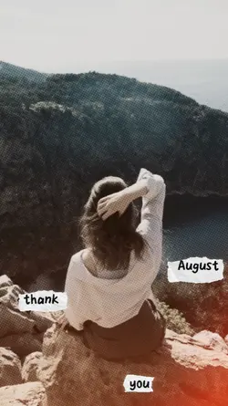 Thank You August