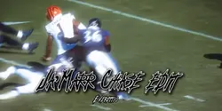 Ja’Marr Chase edit