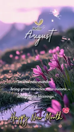 Hello August