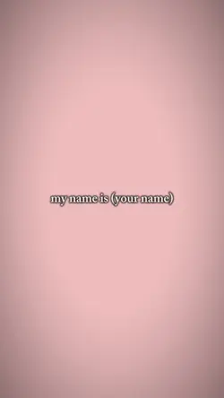 my name is..