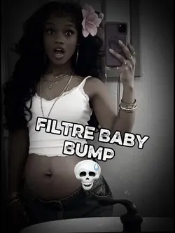 Filtre Baby Bump 😱