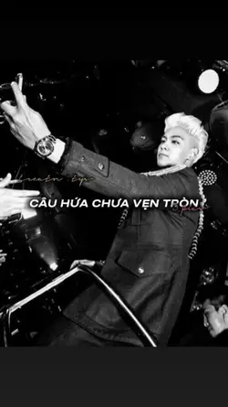 CÂU HỨA CHƯA VẸN TRÒ