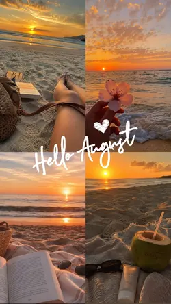 Hello August