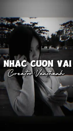 [2] NHẠC CUỐN VÃI 