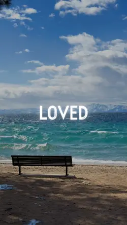 I have loved 