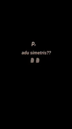 p, adu simetris?? 