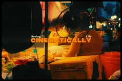 cinematically