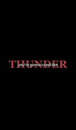 Crash like thunder 