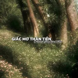 Giấc Mơ Thần Tiên
