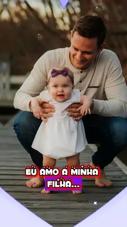 Amo minha filha!