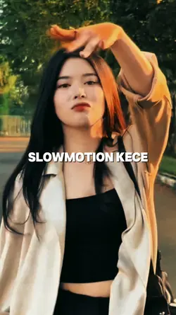Slowmotion Kece 