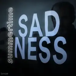 summertime sadness 