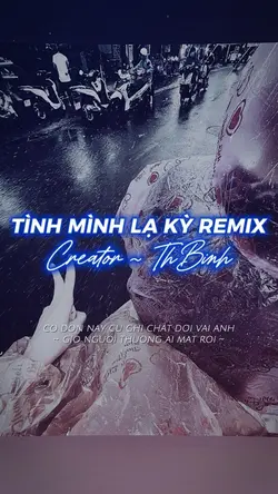 Tình Mình Lạ Kỳ