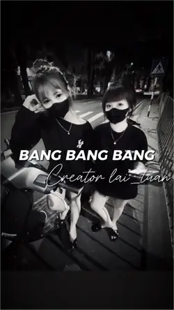 Bang bang bang