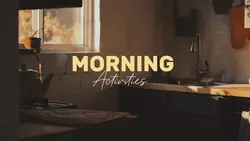 Morning activities