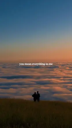 you're everything