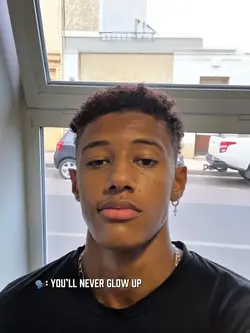 You’ll never glow up