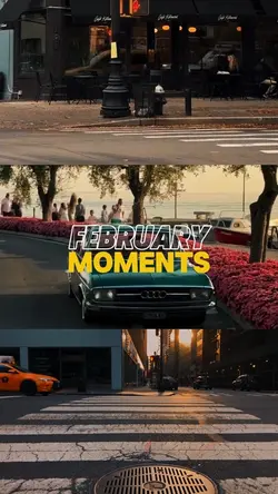 February moments