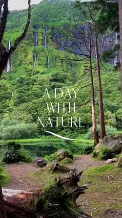 A DAY WITH NATURE