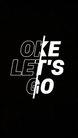 oke let's go