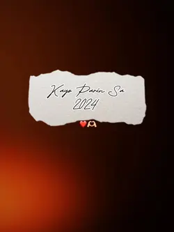 kayo parin sa 2024 