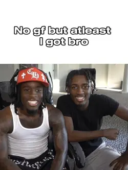 Bro🥰