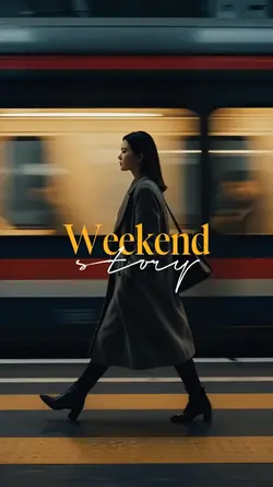 weekend story 