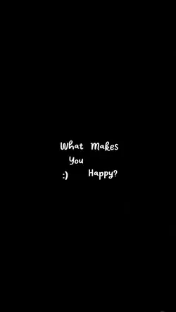 What makes you happy