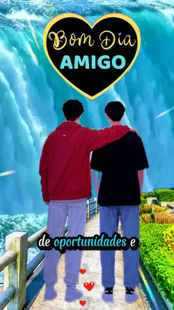 Bom dia amigo!