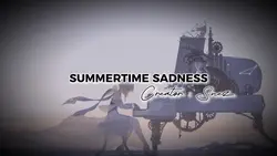summertime sadness 