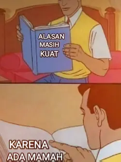 alasan masih kuat 