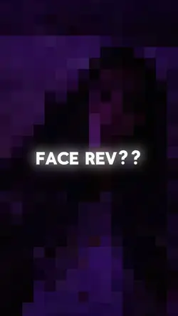 FACE REVEAL