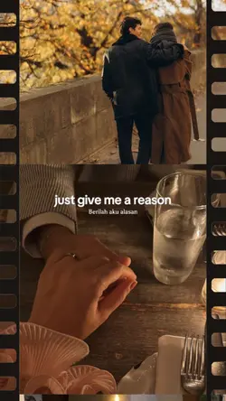 Give me a reason