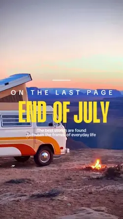 END OF JULY
