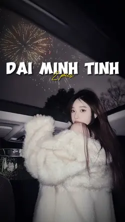 [2] ĐẠI MINH TINH