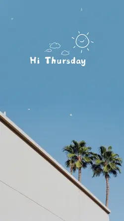 Hi Thursday