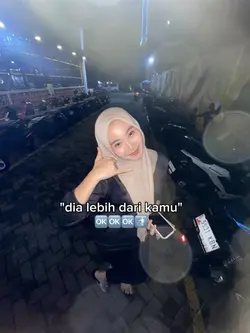 dia lebih dari kmu