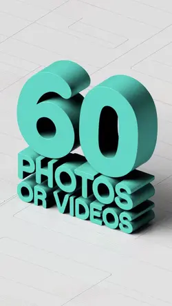 60 photos or videos