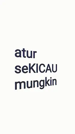 Atur sekicau mungkin