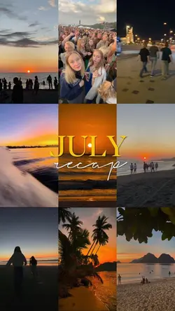 july recap