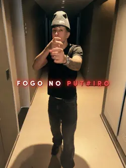 Fogo no P#teiro