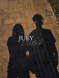 July Dump