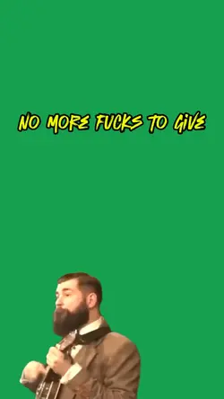 No more f's 2 give