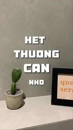 HẾT THƯƠNG CẠN NHỚ