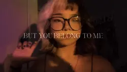 but you belong to Me