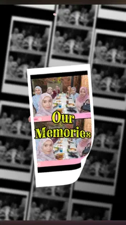Our Memories 