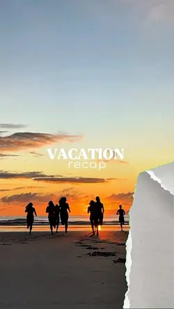 vacation recap 