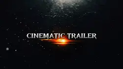 CINEMATIC TRAILER