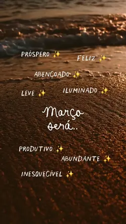 Março será...