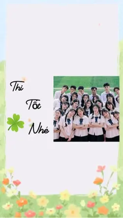 Thi tốt nhé 2k7